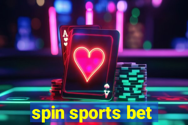 spin sports bet